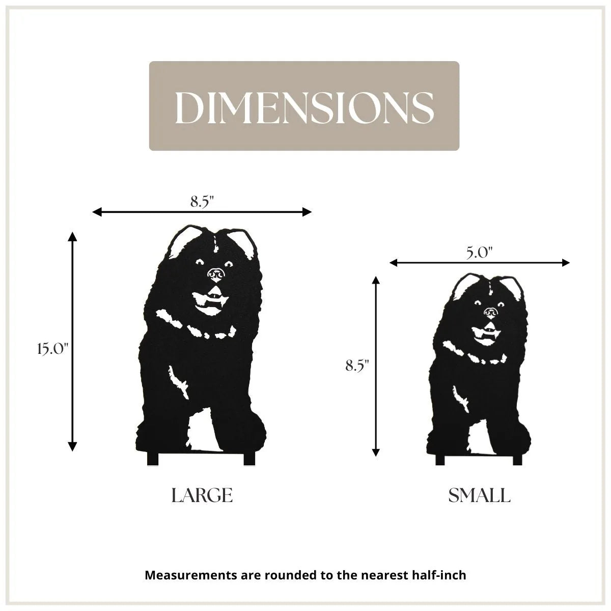 Chow Chow metal silhouette dimensions with a large (15.0") and small (8.5") design on a white background.