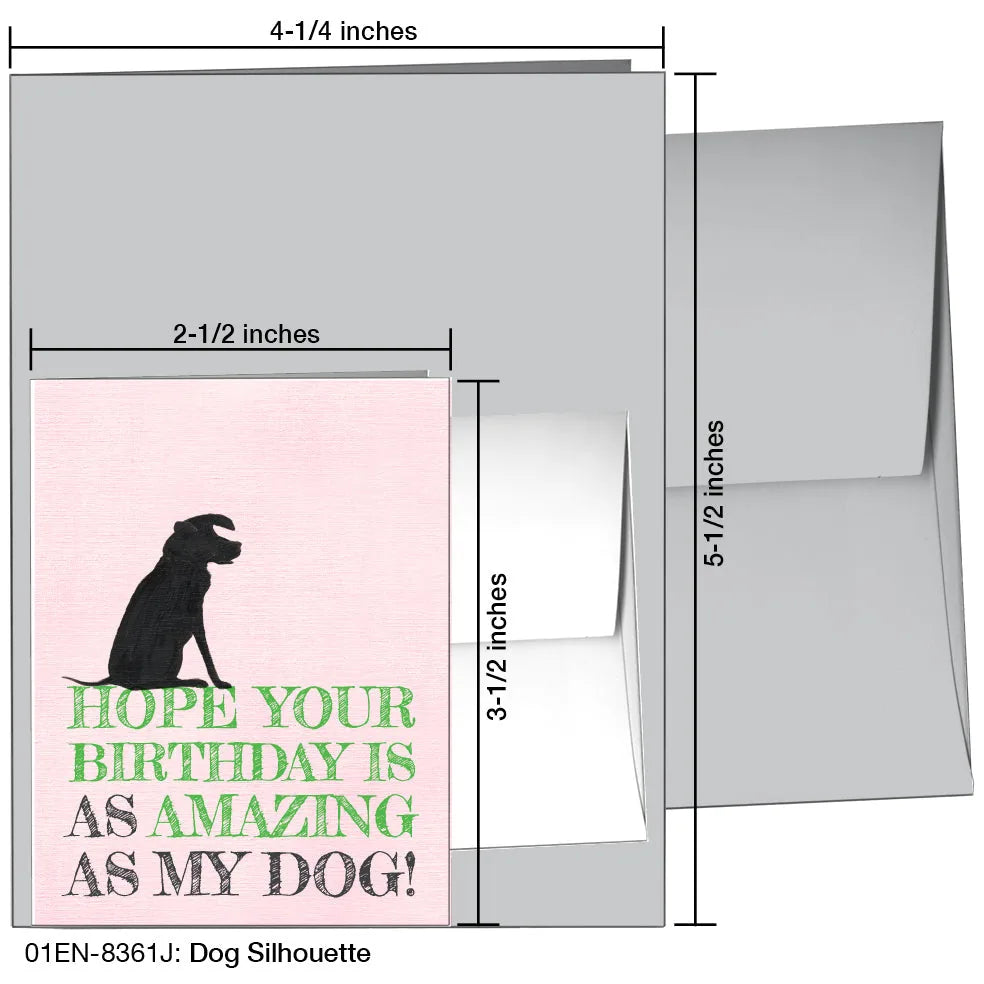 Black dog silhouette on a pink background with the text "Hope your birthday is as amazing as my dog!"