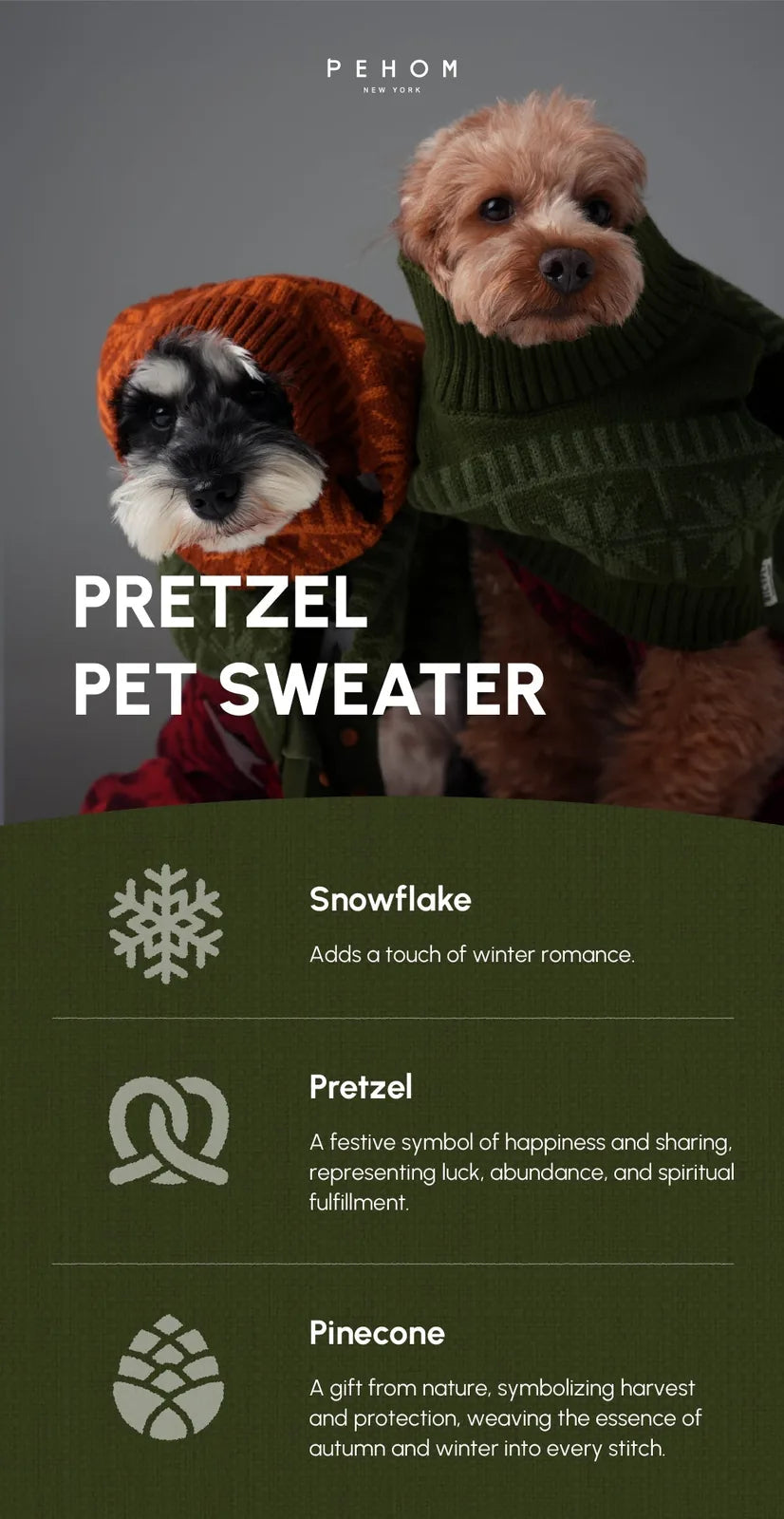 Two small dogs wear cozy olive green Pretzel Pet Sweaters, showcasing festive winter patterns and warmth.