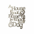 Without a Dog Metal Art by Papillon Marketplace Online